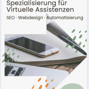 Cover des Aufbaumoduls „Technische Spezialisierung für Virtuelle Assistenzen – SEO, Webdesign und Automatisierung“
